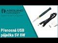 Arduino návody | Přenosná USB páječka 5V 8W