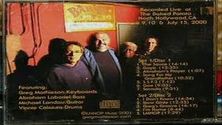 Video thumbnail of "Dyno Four - "Greg's Groove" - Baked Potato '00"