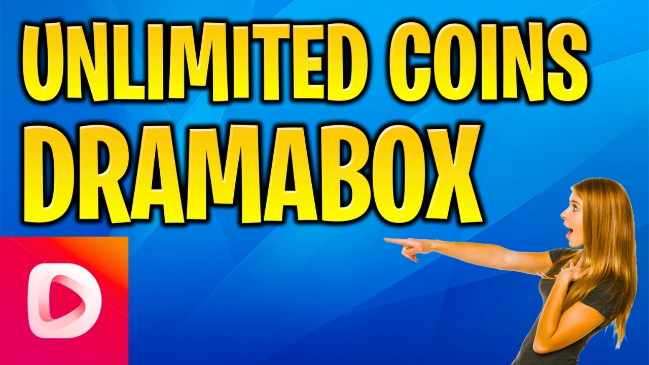 DramaBox Hack - How to Get DramaBox Unlimited Coins iOS & Android