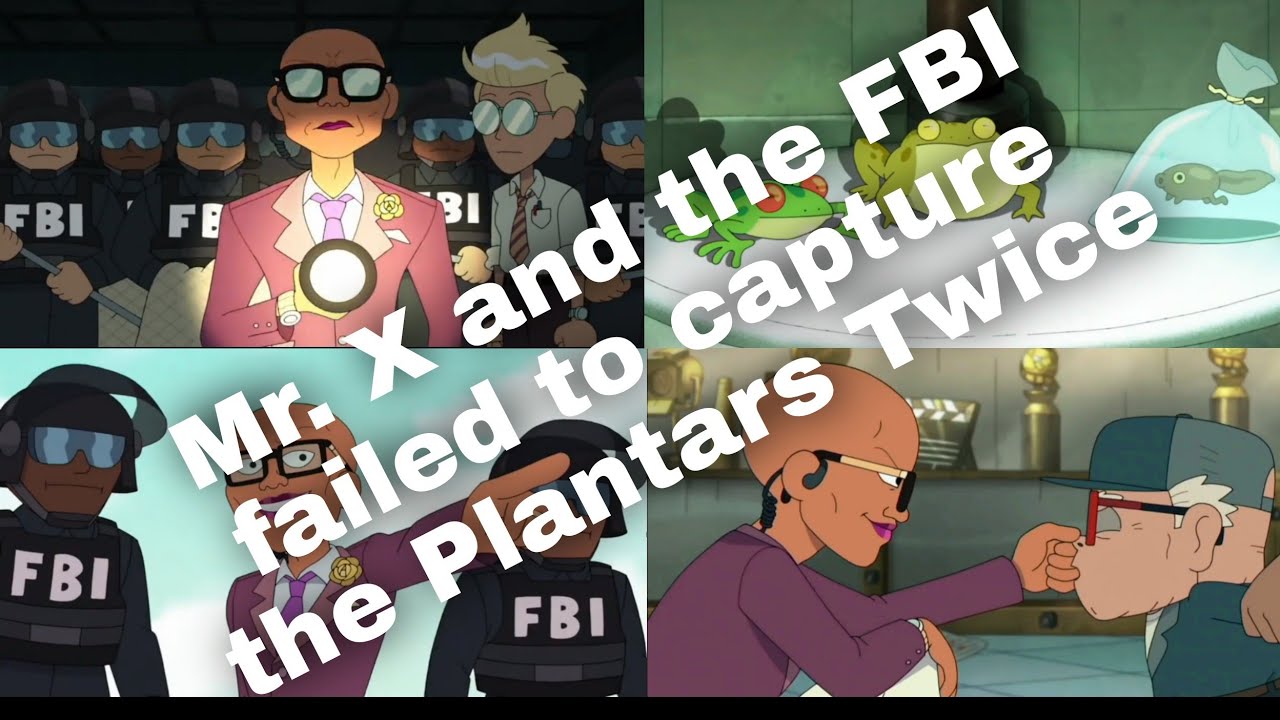 Mr x & FBI failed to capture Plantar family twice Amphibia - YouTube