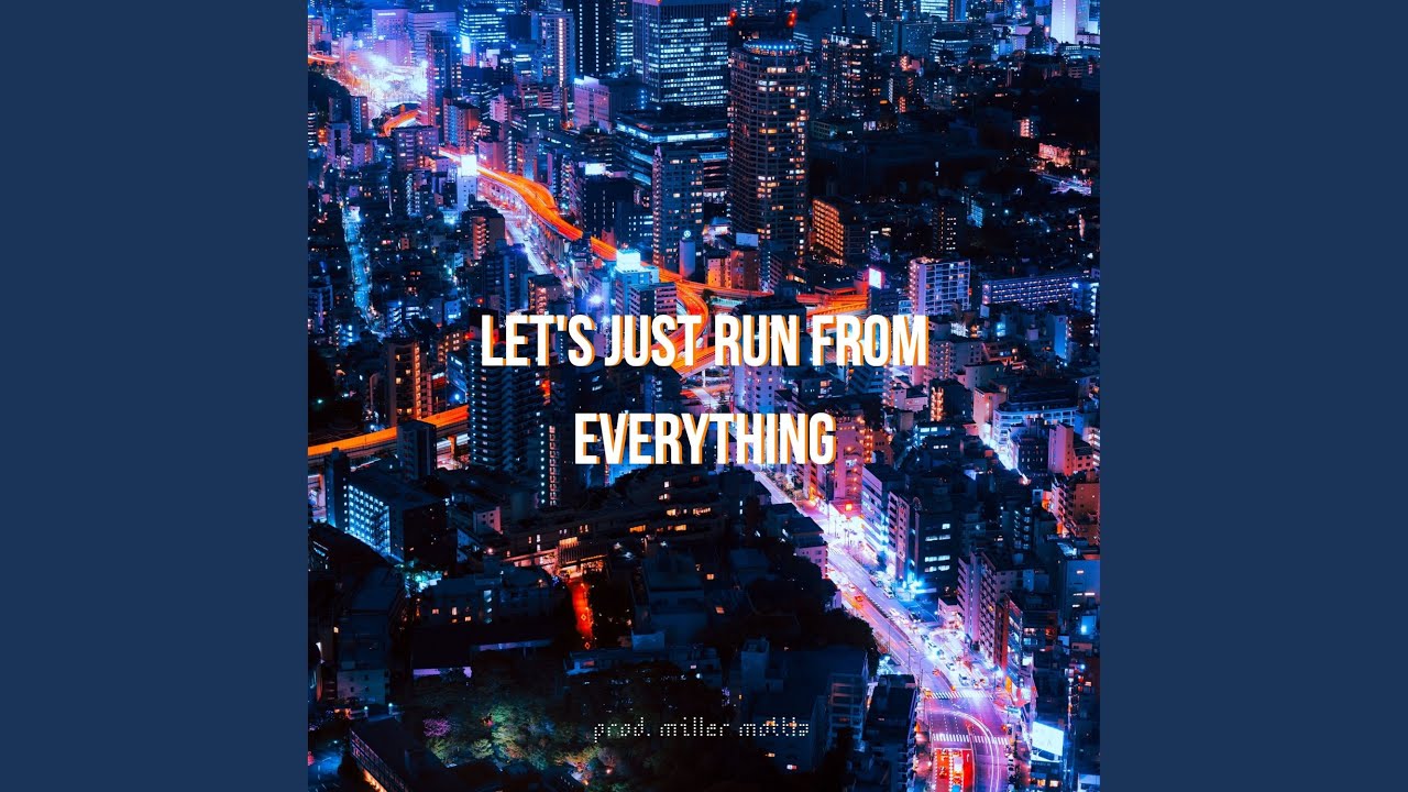 Watch Let's Just Run from Everything on YouTube Watch Let's Just Run from Everything on YouTube