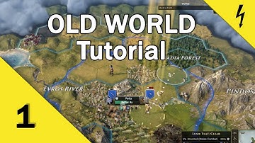 Old World - Tutorial - Part 1