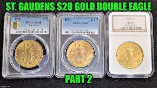 Collecting Gold $20 Double Eagles - St. Gaudens - Part 2 Saint Gaudens Double Gold Eagle Project Ep 3 Complete