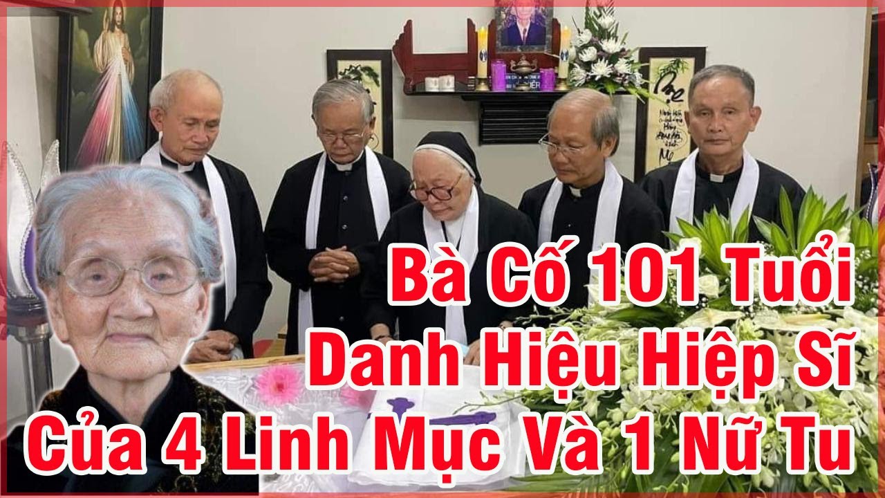 ????Giây Phút Tiễn Biệt Bà Cố 101 Tuổi Danh Hiệu Hiệp Sĩ... - youtube
