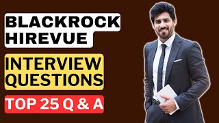 BlackRock HireVue Interview Questions & Answers | How to Pass a BlackRock HireVue Interview