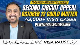 Details 75-Country Visa Pause UPDATE | Second Circuit Appeal & 43,000+ Immigrant Visa Cases | SUSIExperts News