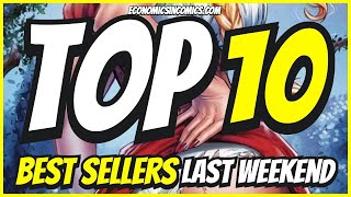 Top 10 Best Selling Comics Last Weekend & Store Giveaway