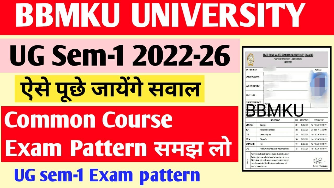 BBMKU UG Sem-1 2022-26 Exam Pattern of Common course 😊 / UG Sem-1 Exam pattern 2023