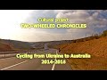Велоподорож з України до Австралії - найцікавіші моменти
