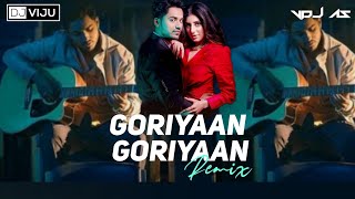 Goriyaan Goriyaan Remix Dj Viju & Vdj As Future B Mix Romaana & B Praak