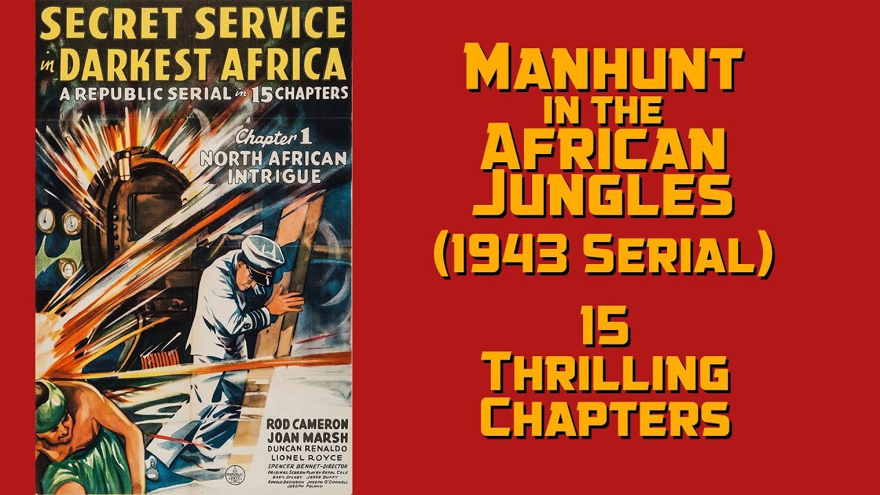 Manhunt in the African Jungles