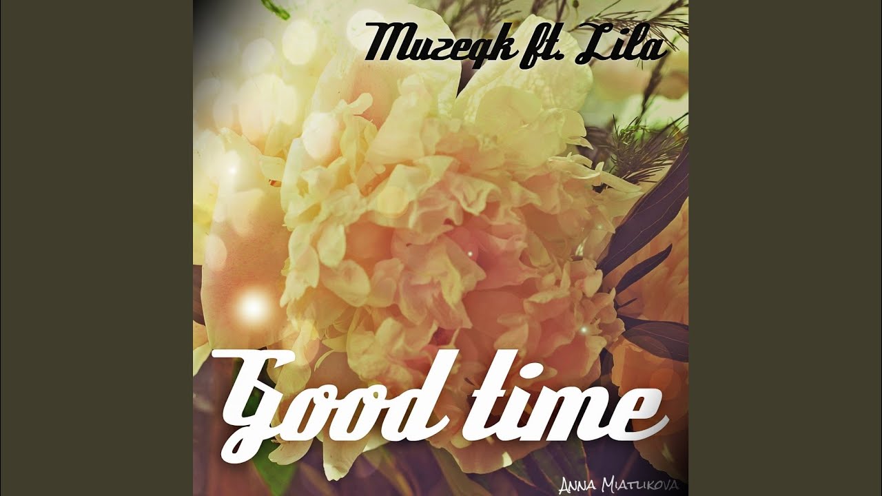 Good Time (Original Mix)