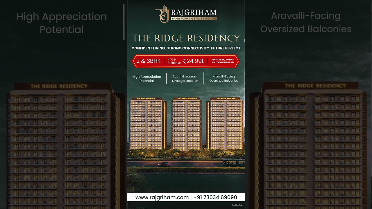 The Ridge Residency By Rajgriham Sector 25 Sohna | 