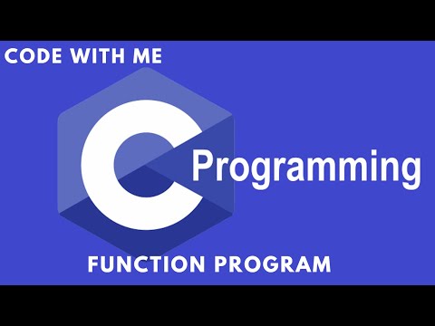 Function Program In C Language - Code With Me