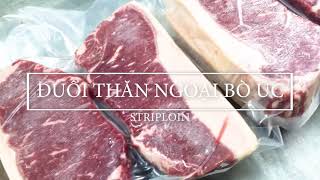 KINGMEAT - ĐUÔI THĂN NGOẠI TOP THỊT BÒ LÀM BÍT TẾT NGON NHẤT THẾ GIỚI ( STRIPLOIN BEEF STEAK )