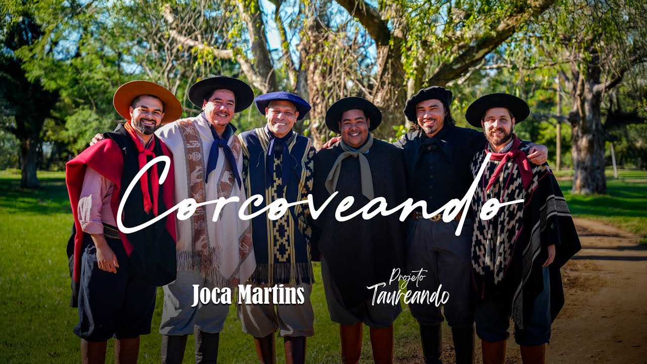 CORCOVEANDO - JOCA MARTINS & PROJETO TAUREANDO