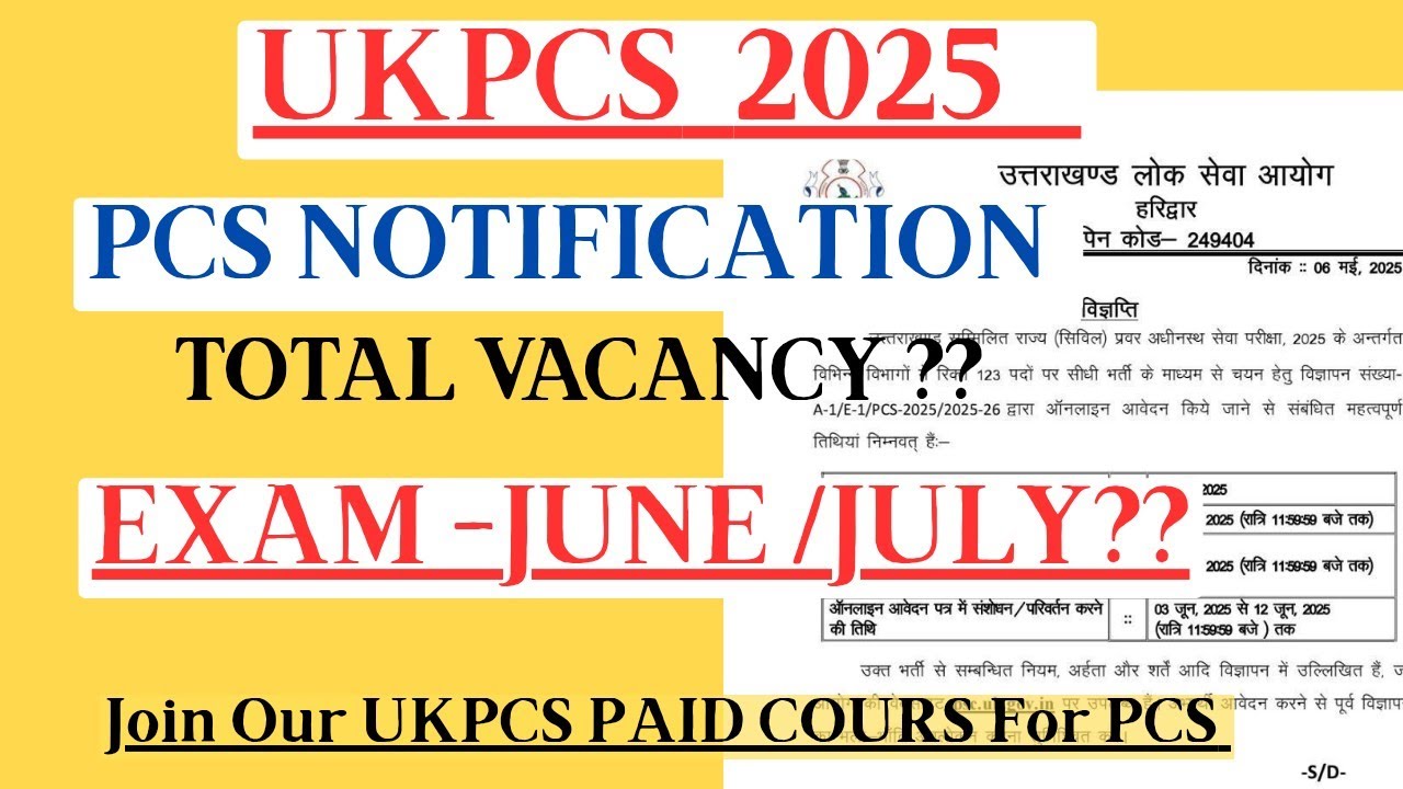 Uttarakhand PCS 2025 NOTIFICATION || उत्तराखंड पीसीएस 2025 नोटिफिकेशन || UK ACF|| 