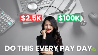 The Payday Routine That Made me $100k on a $2.5k income