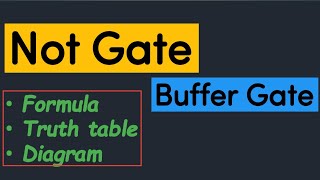 Not Gate (inverter) and Buffer Gate full explain  | LOGIC GATE  #invertergate #Buffergate #coderlala