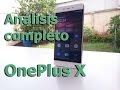 Análisis a fondo OnePlus X