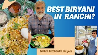 Kya Yeh Ranchi ka Sabse Best Chicken Biryani Hai? | Foody Papa Ji ne karaya Mehta Kitchen ka Review screenshot 2