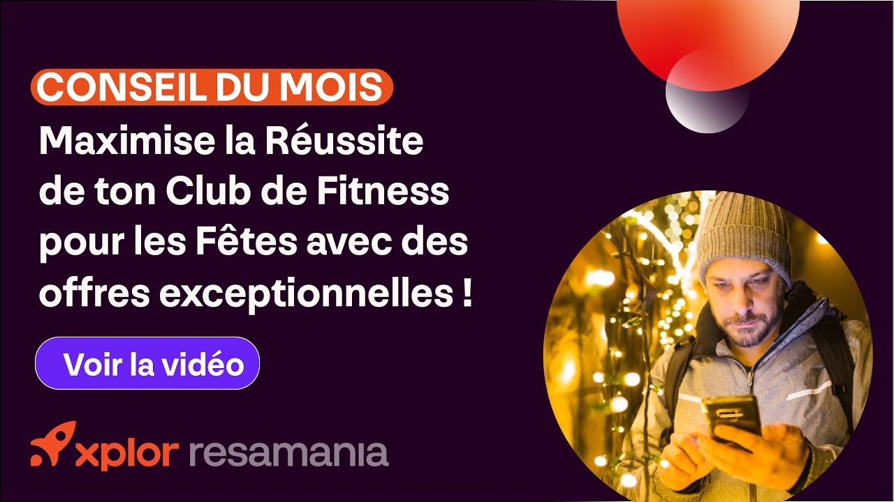 Maximise la réussite de ton club de fitness pour les fêtes avec des offres exceptionnelles !