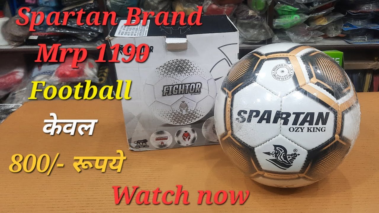 Spartan Ozy King Football Best Football Under 800 football 