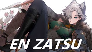 【EN ZATSU】What's up my kings queens and lieges??【NIJISANJI EN | Kunai Nakasato】
