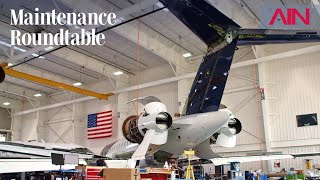 Laying the Groundwork for Aviation's Maintenance Demand – AIN Roundtable