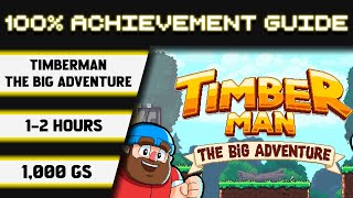 Timberman: The Big Adventure 100% Achievement Walkthrough * 1000GS in 1-2 Hours *