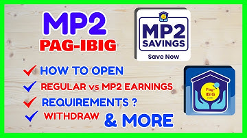 MP2 PagIBIG How to Open: Register PAG IBIG MP2 Online | Requirements | MP2 Dividends