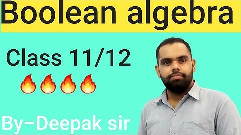 Boolean algebra|Gates in boolean|class 11 & 12 , BCA , B.Tech computer science||By-Deepak Dhyani
