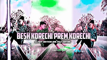 Besh Korechi Prem Korechi Korboito 💞 // Alight Motion Xml Video Editing // Link In Description Box 📦
