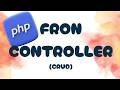 PHP Front Controller CRUD API (JSON)