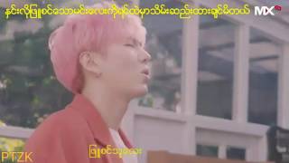 Monsta X White Girl (Myanmar Sub )