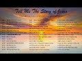 Traditional Hymns Instrumental - Tell Me The Story of Jesus mix