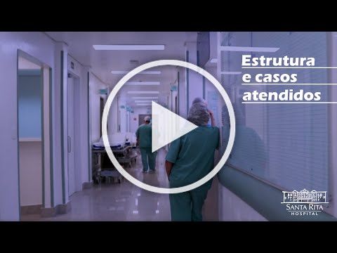 Hospital Santa Rita:  UTI | Estrutura e casos atendidos