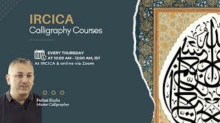 IRCICA Calligraphy Course | Ferhat Kurlu - EP 96