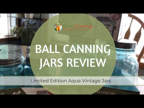 New Vintage-Look Ball Canning Jars: Comparison of Colors & Patterns