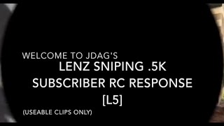 Lenz Sniping 0.5k RC Response (WON!)