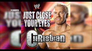 WWE: 'Just Close Your Eyes' (Christian) [V2] Theme Song   AE (Arena Effect)