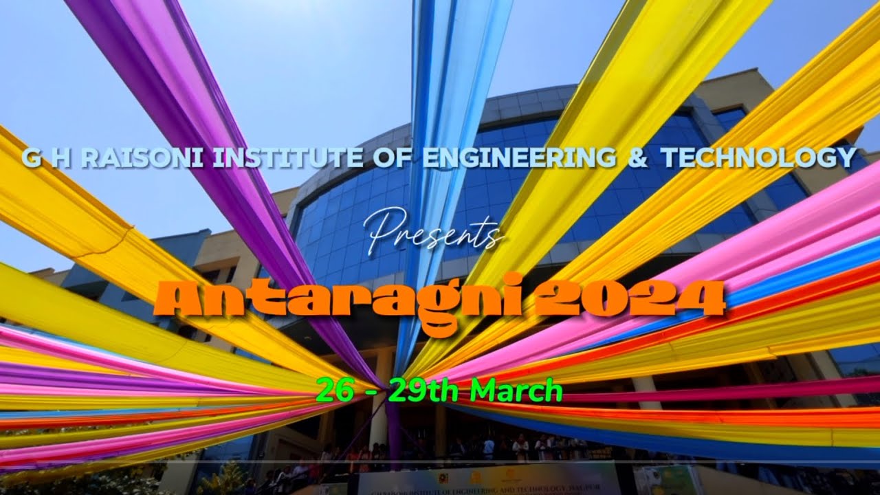 GHRIET Nagpur’s Antaragni 2024: Aftermovie 26-29 March | Ghrietnn