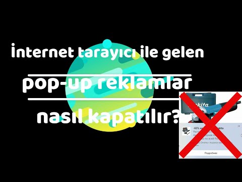 Video: Pop-up Reklamlar Nasıl Devre Dışı Bırakılır