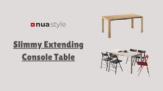 Slimmy Extending Console Table By Easyline From Nuastyle