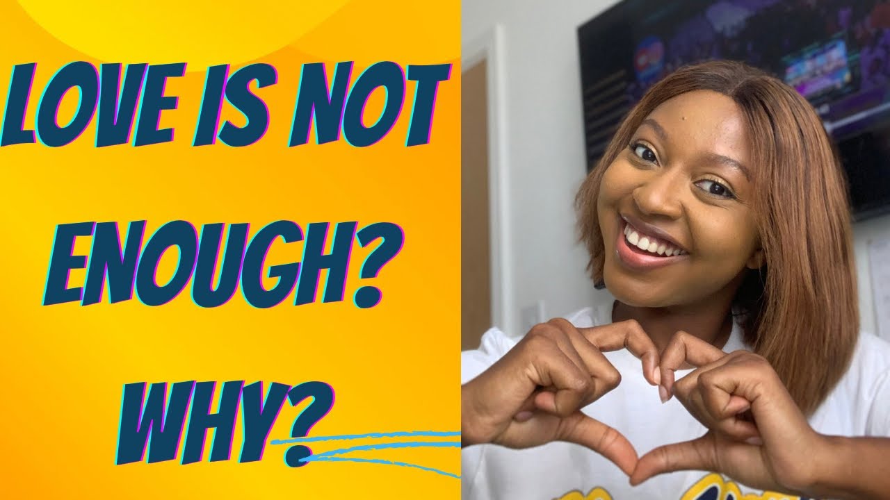 LOVE IS NOT ENOUGH? What if it is?  #love #lovestory #thebestlove #agapelove