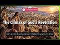 September 11: The Climax of God's Revelation - Intro to the New Testament - Hebrews 1:1&ndash;2