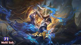 Multi Sub【大主宰】| The Great Ruler | Episode 71
