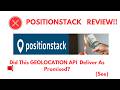 Positionstack Review- Was this GEOLOCATION API investment a PLUS Or Just Another?(Do not Use Yet