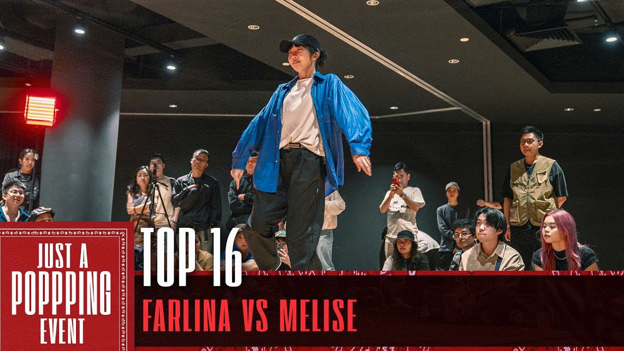 Farlina vs Melise | Top 16 | Just A Popping Event 2024