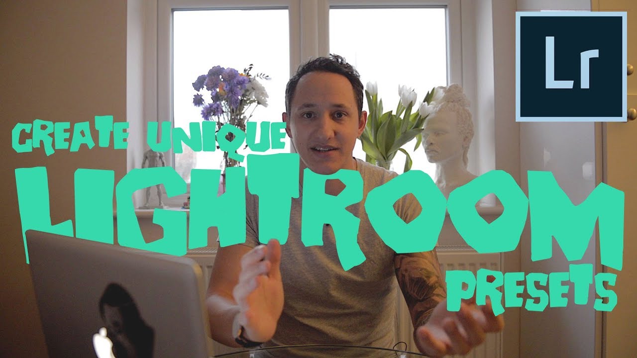 HOW TO CREATE UNIQUE LIGHTROOM PRESETS FOR INSTAGRAM // TUTORIAL